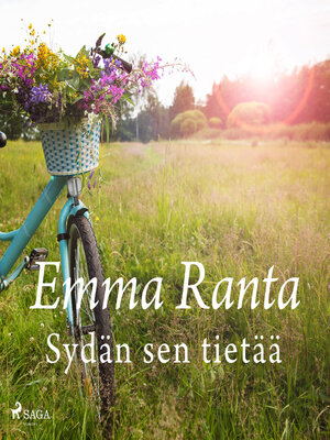 cover image of Sydän sen tietää